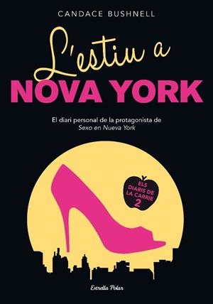ESTIU A NOVA YORK, L' | 9788499325958 | BUSHNELL, CANDACE | Llibreria Drac - Llibreria d'Olot | Comprar llibres en català i castellà online