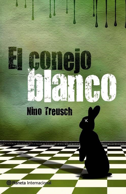 CONEJO BLANCO, EL | 9788408104902 | TREUSCH, NINO | Llibreria Drac - Librería de Olot | Comprar libros en catalán y castellano online