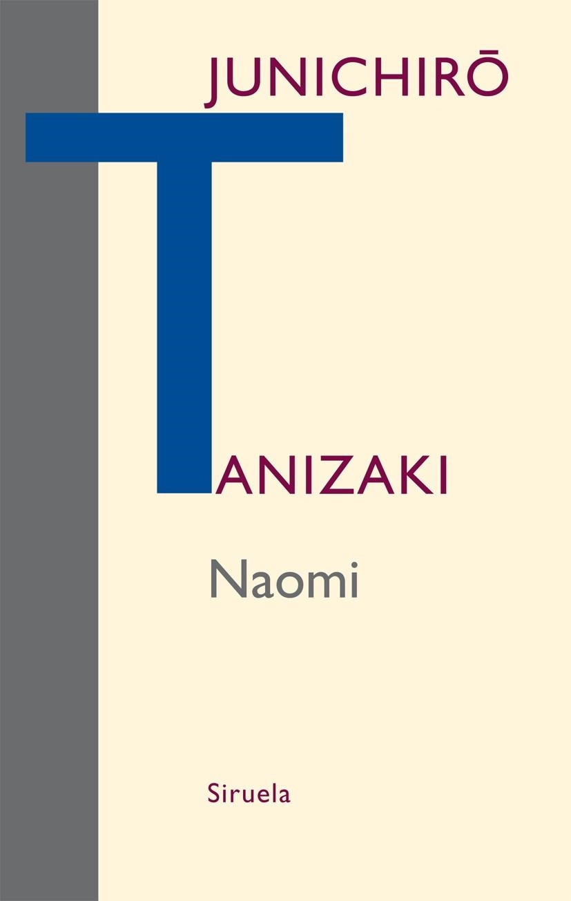 NAOMI | 9788498415216 | TANIZAKI, JUNICHIRO | Llibreria Drac - Llibreria d'Olot | Comprar llibres en català i castellà online