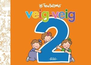 VEIG VEIG 2 LES TRES BESSONES (+ 5 ANYS) | 9788415187363 | CAPDEVILA, ROSER | Llibreria Drac - Librería de Olot | Comprar libros en catalán y castellano online