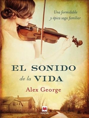 SONIDO DE LA VIDA, EL | 9788415532354 | GEORGE, ALEX | Llibreria Drac - Librería de Olot | Comprar libros en catalán y castellano online