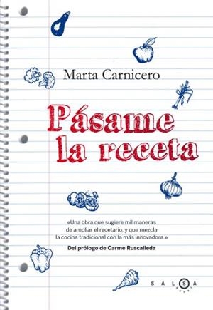 PASAME LA RECETA | 9788496599345 | CARNICERO, MARTA | Llibreria Drac - Librería de Olot | Comprar libros en catalán y castellano online
