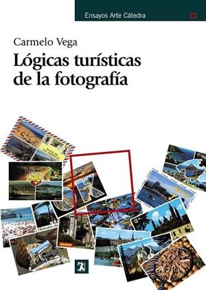 LOGICAS TURISTICAS DE LA FOTOGRAFIA | 9788437627274 | VEGA, CARMELO | Llibreria Drac - Librería de Olot | Comprar libros en catalán y castellano online