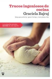 TRUCOS INGENIOSOS DE COCINA | 9788498678994 | BAJRAJ, GRACIELA | Llibreria Drac - Librería de Olot | Comprar libros en catalán y castellano online