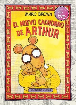 NUEVO CACHORRO DE ARTHUR | 9788420406879 | BROWN, MARC | Llibreria Drac - Librería de Olot | Comprar libros en catalán y castellano online