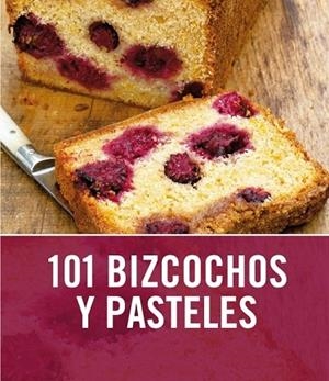 101 BIZCOCHOS Y PASTELES | 9788425345975 | VV.AA. | Llibreria Drac - Librería de Olot | Comprar libros en catalán y castellano online