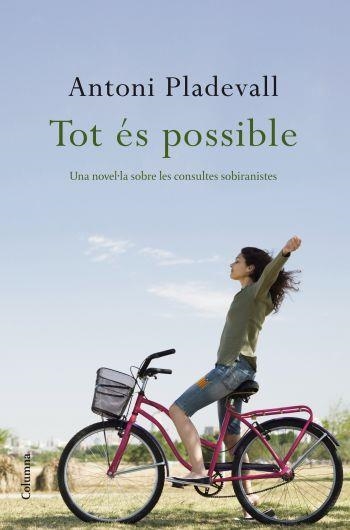 TOT ES POSSIBLE | 9788466409391 | PLADEVALL, ANTONI | Llibreria Drac - Llibreria d'Olot | Comprar llibres en català i castellà online