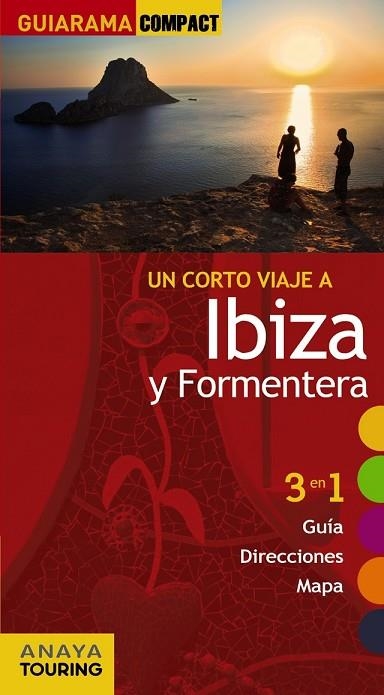 IBIZA Y FORMENTERA 2011 (GUIARAMA COMPACT) | 9788499351032 | RAYÓ, MIQUEL/MARTÍNEZ I EDO, XAVIER | Llibreria Drac - Librería de Olot | Comprar libros en catalán y castellano online