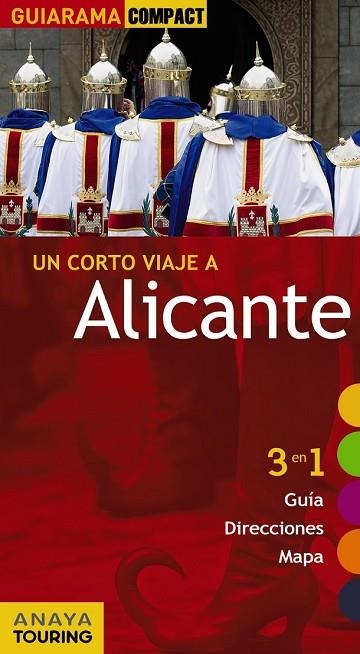 ALICANTE 2011 (GUIARAMA COMPACT) | 9788497769846 | ESTEVE RAMÍREZ, FRANCISCO/AVISÓN MARTÍNEZ, JUAN PABLO/DURO PÉREZ, RUBÉN/HERNÁNDEZ COLORADO, ARANTXA/ | Llibreria Drac - Librería de Olot | Comprar libros en catalán y castellano online