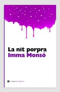 NIT PORPRA, LA | 9788482649375 | MONSO, IMMA | Llibreria Drac - Librería de Olot | Comprar libros en catalán y castellano online