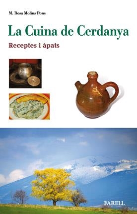 CUINA DE CERDANYA, LA | 9788492811243 | MOLINS, M. ROSA | Llibreria Drac - Librería de Olot | Comprar libros en catalán y castellano online
