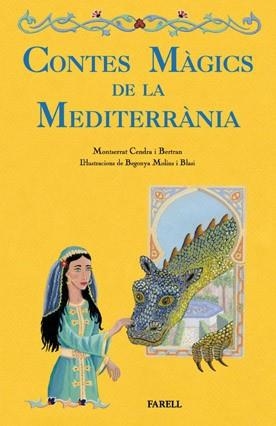 CONTES MAGICS DE LA MEDITERRANIA | 9788492811205 | CENDRA, MONTSERRAT | Llibreria Drac - Librería de Olot | Comprar libros en catalán y castellano online