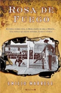 ROSA DE FUEGO | 9788466645331 | MARRESE, EMILIO | Llibreria Drac - Llibreria d'Olot | Comprar llibres en català i castellà online