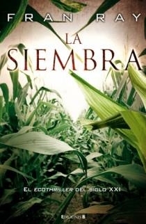 SIEMBRA, LA | 9788466646727 | RAY, FRAN | Llibreria Drac - Llibreria d'Olot | Comprar llibres en català i castellà online