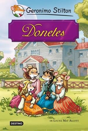 DONETES | 9788499323336 | STILTON, GERONIMO | Llibreria Drac - Librería de Olot | Comprar libros en catalán y castellano online