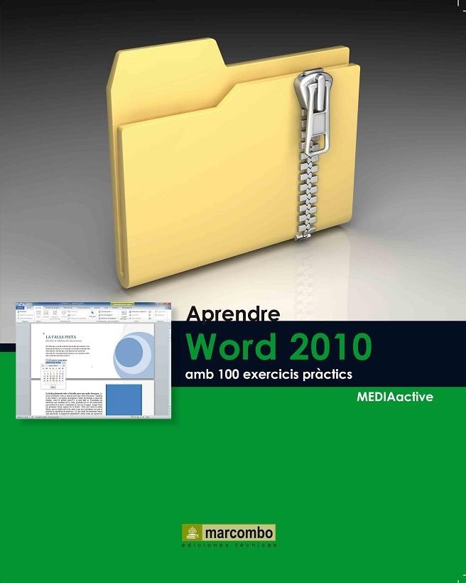 APRENDRE WORD 2010 AMB 100 EXERCICIS PRACTICS | 9788426716415 | VV.AA. | Llibreria Drac - Llibreria d'Olot | Comprar llibres en català i castellà online
