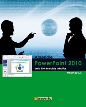 APRENDRE POWERPOINT 2010 AMB 100 EXERCICIS PRACTICS | 9788426716842 | VV.AA. | Llibreria Drac - Llibreria d'Olot | Comprar llibres en català i castellà online