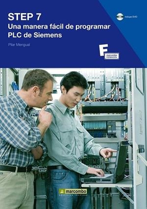 STEP 7 UNA MANERA FACIL DE PROGRAMAR PLC DE SISTEMAS | 9788426715005 | MENGUAL, PILAR | Llibreria Drac - Llibreria d'Olot | Comprar llibres en català i castellà online