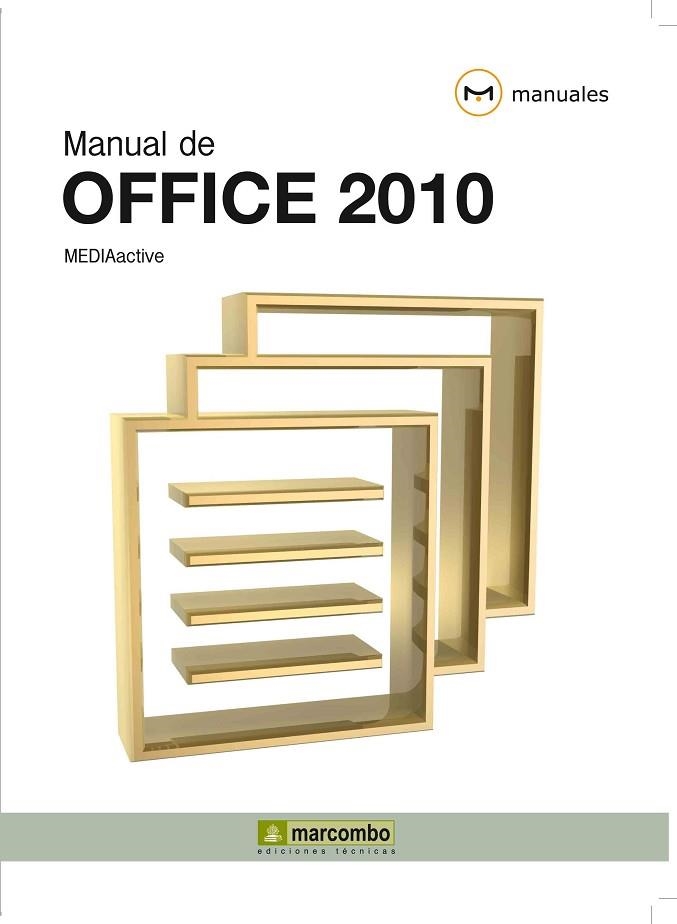 MANUAL DE OFFICE 2010 | 9788426716804 | VV.AA. | Llibreria Drac - Librería de Olot | Comprar libros en catalán y castellano online