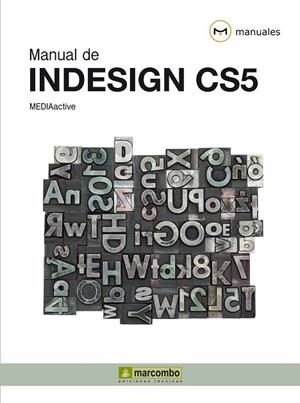 MANUAL DE INDESIGN CS5 | 9788426716972 | VV.AA. | Llibreria Drac - Librería de Olot | Comprar libros en catalán y castellano online