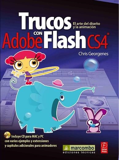 TRUCOS CON ADOBE FLASH CS4 | 9788426715609 | GEORGENES, CHRIS | Llibreria Drac - Llibreria d'Olot | Comprar llibres en català i castellà online