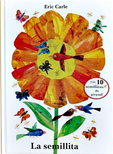 SEMILLITA, LA | 9788492750146 | CARLE, ERIC | Llibreria Drac - Librería de Olot | Comprar libros en catalán y castellano online