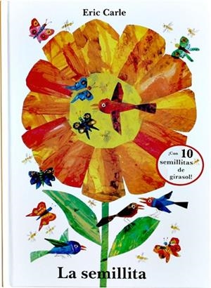 SEMILLITA, LA | 9788492750146 | CARLE, ERIC | Llibreria Drac - Librería de Olot | Comprar libros en catalán y castellano online