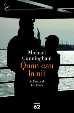 QUAN CAU LA NIT | 9788429767605 | CUNNINGHAM, MICHAEL | Llibreria Drac - Llibreria d'Olot | Comprar llibres en català i castellà online