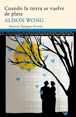 CUANDO LA TIERRA SE VUELVE DE PLATA | 9788498415162 | WONG, ALISON | Llibreria Drac - Librería de Olot | Comprar libros en catalán y castellano online