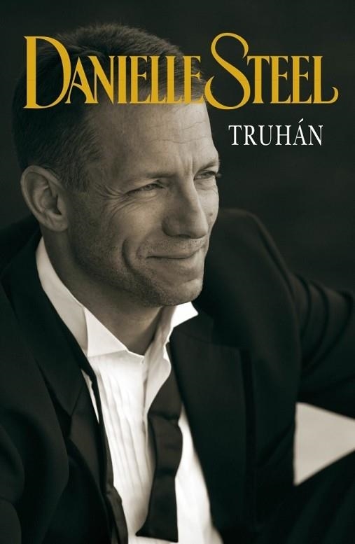 TRUHAN | 9788401383779 | STEEL, DANIELLE | Llibreria Drac - Llibreria d'Olot | Comprar llibres en català i castellà online