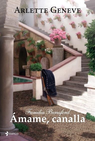 FAMILIA BERESFORD AMAME CANALLA | 9788408099796 | GENEVE, ARLETTE | Llibreria Drac - Llibreria d'Olot | Comprar llibres en català i castellà online