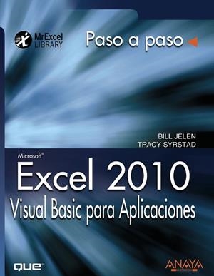 EXCEL 2010 VISUAL BASIC PARA APLICACIONES | 9788441528734 | JELEN, BILL / SYRSTAD, TRACY | Llibreria Drac - Librería de Olot | Comprar libros en catalán y castellano online