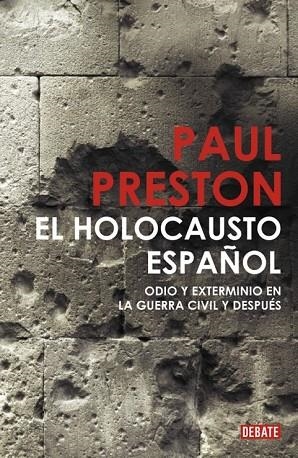 HOLOCAUSTO ESPAÑOL, EL | 9788483068526 | PRESTON, PAUL | Llibreria Drac - Librería de Olot | Comprar libros en catalán y castellano online