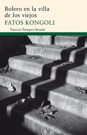 BOLERO EN LA VILLA DE LOS VIEJOS | 9788498415278 | KONGOLI, FATOS | Llibreria Drac - Llibreria d'Olot | Comprar llibres en català i castellà online