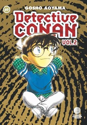 DETECTIVE CONAN VOL.2 Nº 69 | 9788468471495 | AOYAMA, GOSHO | Llibreria Drac - Llibreria d'Olot | Comprar llibres en català i castellà online