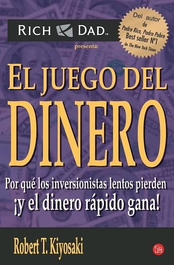 JUEGO DEL DINERO, EL | 9788466323048 | KIYOSAKI, ROBERT T. | Llibreria Drac - Librería de Olot | Comprar libros en catalán y castellano online