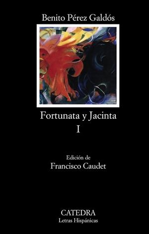 FORTUNATA Y JACINTA I | 9788437627342 | PEREZ GALDOS, BENITO | Llibreria Drac - Librería de Olot | Comprar libros en catalán y castellano online