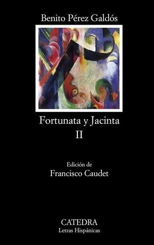 FORTUNATA Y JACINTA II | 9788437627359 | PEREZ GALDOS, BENITO | Llibreria Drac - Librería de Olot | Comprar libros en catalán y castellano online