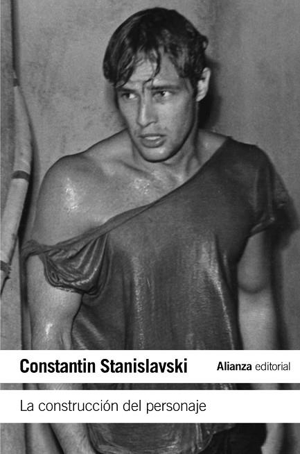 CONSTRUCCION DEL PERSONAJE, LA | 9788420643885 | STANISLAVSKI, CONSTANTIN | Llibreria Drac - Librería de Olot | Comprar libros en catalán y castellano online