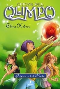 PRISIONEROS DEL HADES. CHICAS DEL OLIMPO 3 | 9788427200838 | KEDROS, ELENA | Llibreria Drac - Llibreria d'Olot | Comprar llibres en català i castellà online