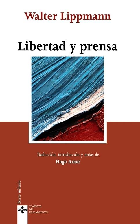LIBERTAD Y PRENSA | 9788430952168 | LIPPMANN, WALTER | Llibreria Drac - Llibreria d'Olot | Comprar llibres en català i castellà online