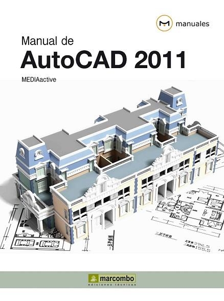 MANUAL DE AUTOCAD 2011 | 9788426716989 | VV.AA. | Llibreria Drac - Librería de Olot | Comprar libros en catalán y castellano online