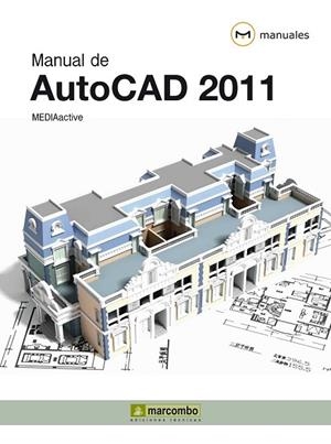 MANUAL DE AUTOCAD 2011 | 9788426716989 | VV.AA. | Llibreria Drac - Llibreria d'Olot | Comprar llibres en català i castellà online