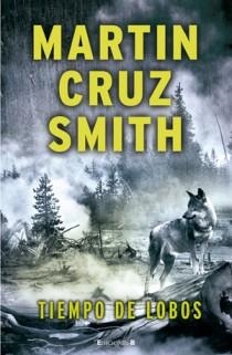 TIEMPO DE LOBOS | 9788466647021 | CRUZ SMITH, MARTIN | Llibreria Drac - Librería de Olot | Comprar libros en catalán y castellano online