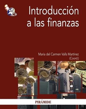 INTRODUCCION A LAS FINANZAS | 9788436824599 | VALLS, MARIA DEL CARMEN | Llibreria Drac - Llibreria d'Olot | Comprar llibres en català i castellà online