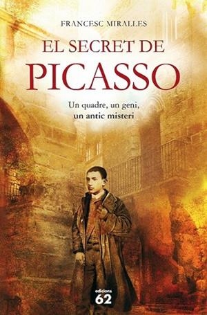 SECRET DE PICASSO, EL | 9788429767629 | MIRALLES, FRANCESC | Llibreria Drac - Librería de Olot | Comprar libros en catalán y castellano online