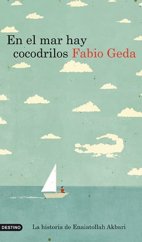 EN EL MAR HAY COCODRILOS | 9788423344116 | GEDA, FABIO | Llibreria Drac - Librería de Olot | Comprar libros en catalán y castellano online