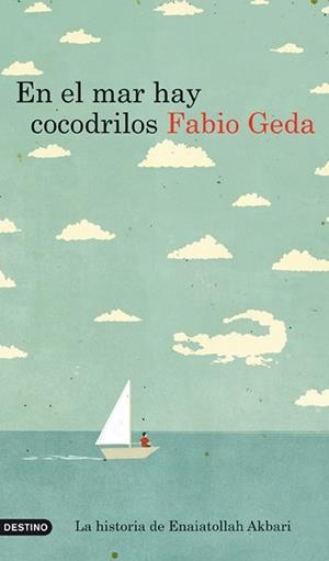 EN EL MAR HAY COCODRILOS | 9788423344116 | GEDA, FABIO | Llibreria Drac - Librería de Olot | Comprar libros en catalán y castellano online