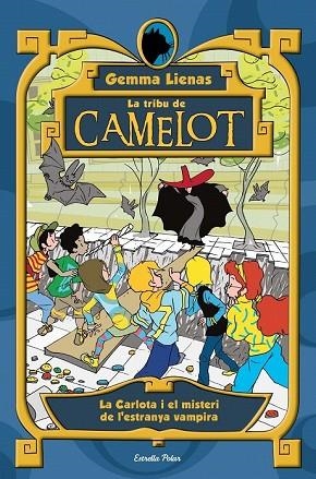 CARLOTA I EL MISTERI DE L'ESTRANYA VAMPIRA, LA ( TRIBU DE CAMELOT 7) | 9788499323640 | LIENAS, GEMMA | Llibreria Drac - Llibreria d'Olot | Comprar llibres en català i castellà online