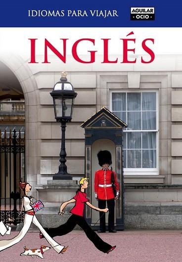 INGLES PARA VIAJAR 2011 | 9788403510753 | AA.VV. | Llibreria Drac - Librería de Olot | Comprar libros en catalán y castellano online